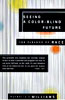 Seeing a Color Blind Future: