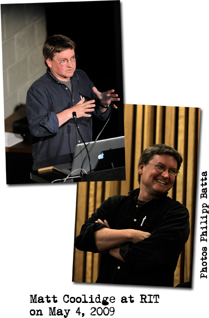 Matt Coolidge, at RIT on May 4, 2009
